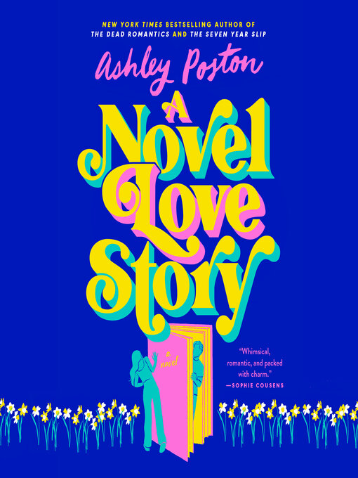 Title details for A Novel Love Story by Ashley Poston - Wait list